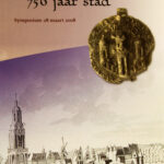 Rhenen 750 jaar stad Stichting Publicaties Oud Rhenen