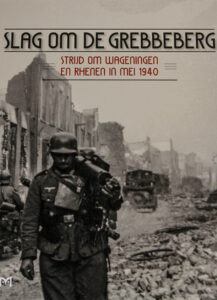 Slag om de Grebbeberg, Strijd om Wageningen en Rhenen in mei 1940
